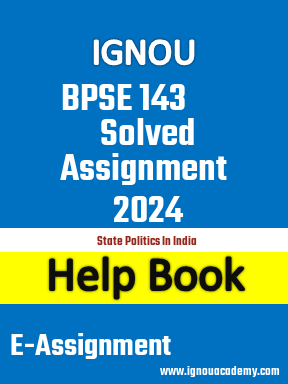 IGNOU BPSE 143 Solved Assignment 2024